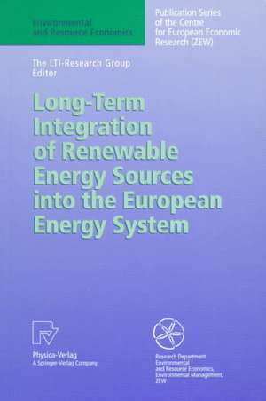 Long-Term Integration of Renewable Energy Sources into the European Energy System de The LTI-Research Group