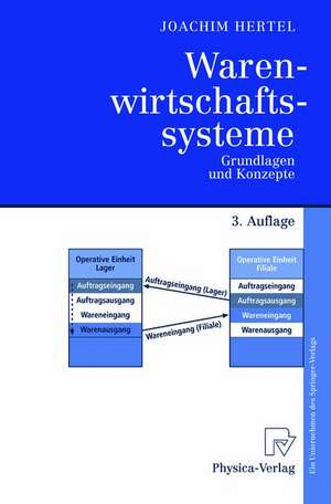 Warenwirtschaftssysteme: Grundlagen und Konzepte de Joachim Hertel