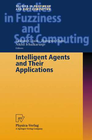 Intelligent Agents and Their Applications de Zhengxin Chen