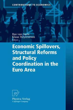 Economic Spillovers, Structural Reforms and Policy Coordination in the Euro Area de Bas van Aarle