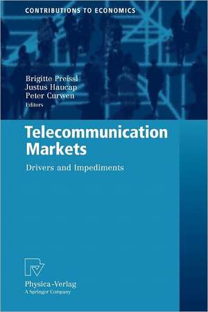 Telecommunication Markets: Drivers and Impediments de Brigitte Preissl