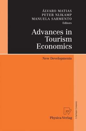 Advances in Tourism Economics: New Developments de Álvaro Matias