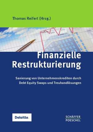 Finanzielle Restrukturierung de Thomas Reifert