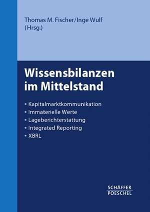 Wissensbilanzen im Mittelstand de Thomas M. Fischer