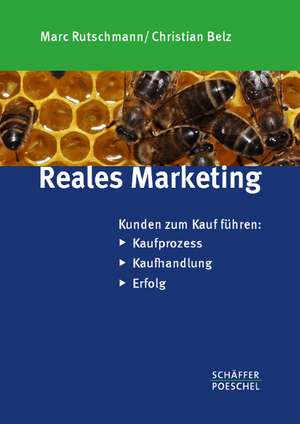 Reales Marketing de Marc Rutschmann