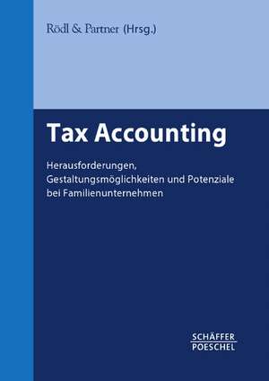 Tax Accounting de Wirtschaftsprüfer Rödl & Partner GbR Rechtsanwälte, Steuerberater