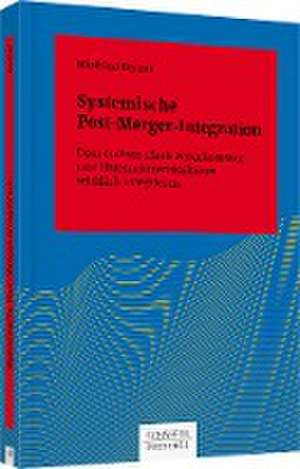 Systemische Post-Merger-Integration de Winfried Berner