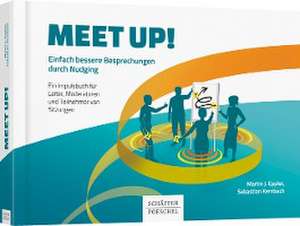 Meet up! de Martin J. Eppler