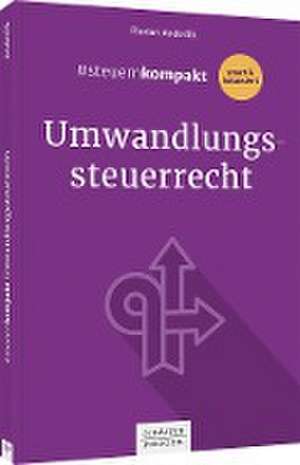 #steuernkompakt Umwandlungssteuerrecht de Florian Anderlik