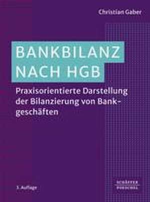 Bankbilanz nach HGB de Christian Gaber