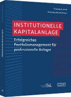 Institutionelle Kapitalanlage de Thomas A. Jesch