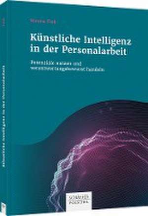 Künstliche Intelligenz in der Personalarbeit de Verena Fink