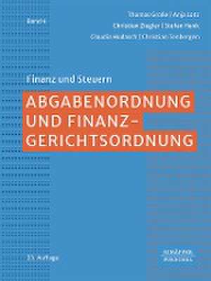 Abgabenordnung und Finanzgerichtsordnung de Thomas Große