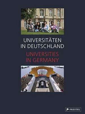 Universitäten in Deutschland / Universities in Germany de Christian Bode