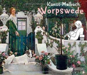 Kunst-Malbuch Worpswede de Annette Roeder