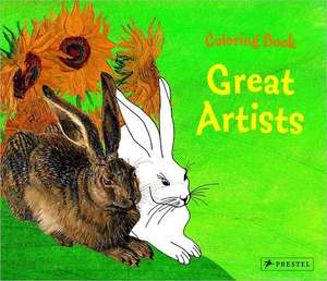 Great Artists Coloring Book de ANNETTE ROEDER