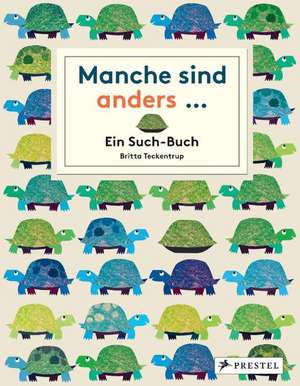 Manche sind anders... de Britta Teckentrup