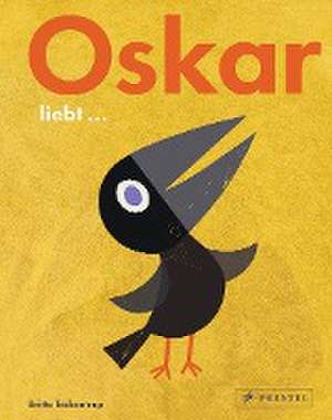 Oskar liebt... de Britta Teckentrup