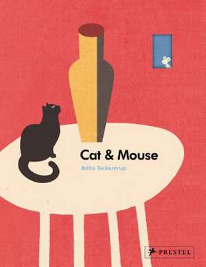 Cat and Mouse de Britta Teckentrup