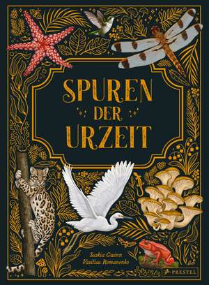 Spuren der Urzeit de Saskia Gwinn