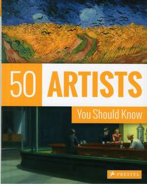 50 Artists You Should Know de Thomas Koster