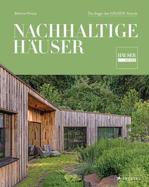 Nachhaltige Häuser de Bettina Hintze