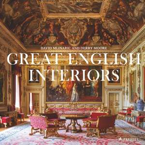 Great English Interiors de Derry Moore