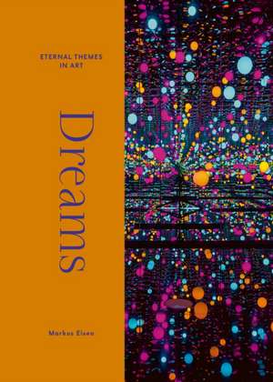 Dreams de Markus Eisen
