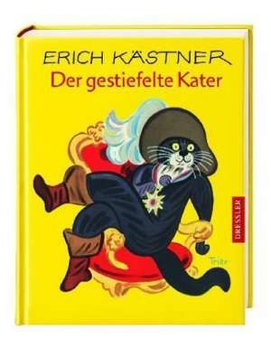 Der gestiefelte Kater de Erich Kästner