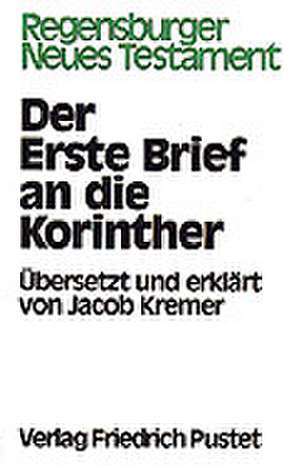 Der Erste Brief an die Korinther de Jost Eckert