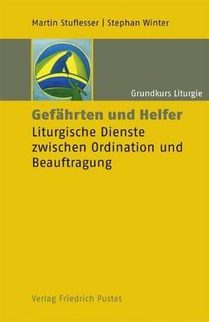 Gefährten und Helfer de Martin Stuflesser