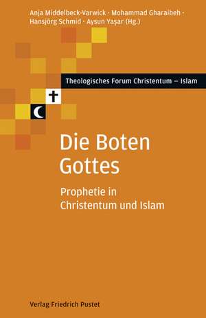 Die Boten Gottes de Anja Middelbeck-Varwick