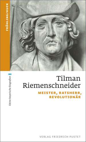 Tilman Riemenschneider de Stefan Fröhling