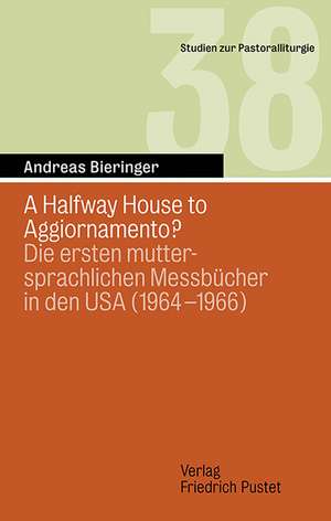 A Halfway House to Aggiornamento? de Andreas Bieringer