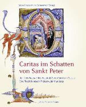 Caritas im Schatten von Sankt Peter de Gisela Drossbach