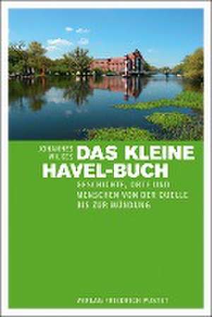 Das kleine Havel-Buch de Johannes Wilkes