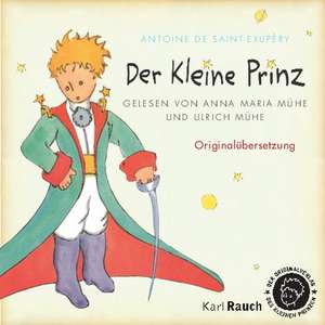 Der Kleine Prinz. 2 CDs de Antoine de Saint-Exupéry