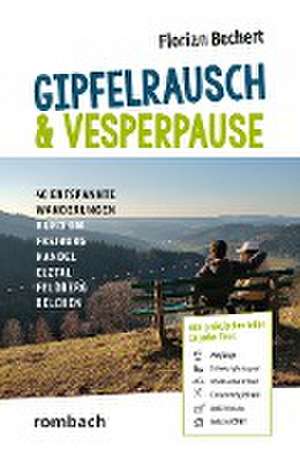 Gipfelrausch & Vesperpause de Florian Bechert