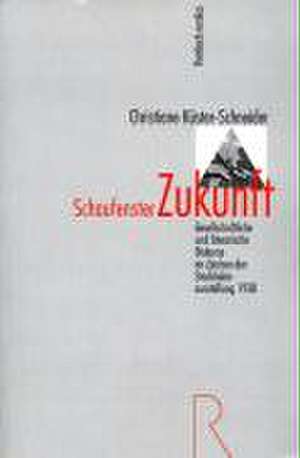 Schaufenster Zukunft: Gesellschaftliche und literarische Diskurse im Zeichen der Stockholmausstellung 1930 de Christiane Küster-Schneider