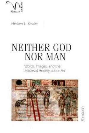 Neither God nor Man de Herbert Kessler