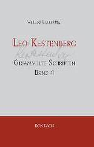 Leo Kestenberg Gesammelte Schriften de Wilfried Gruhn