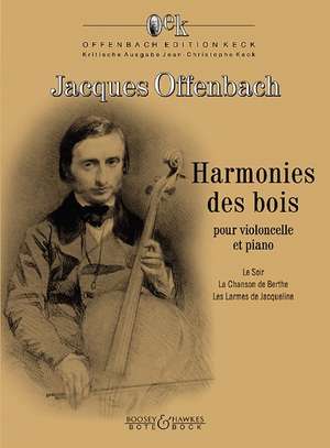 Harmonies des bois de Jacques Offenbach