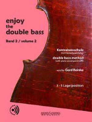 Reinke, G: enjoy the double bass 2 de Gerd Reinke