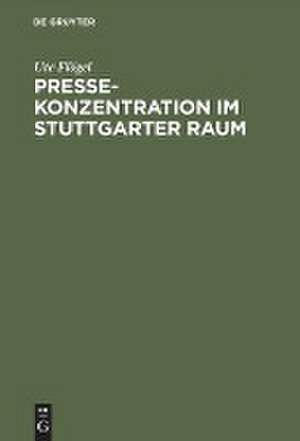 Pressekonzentration im Stuttgarter Raum de Ute Flögel