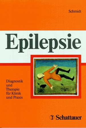 Epilepsie de Dieter Schmidt