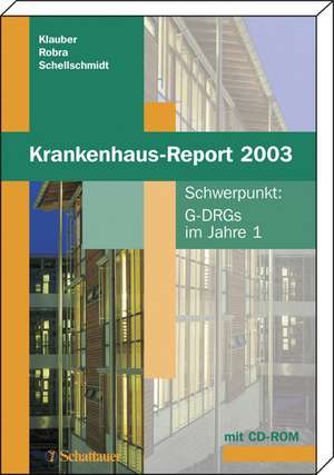 Krankenhaus-Report 2003 de Jürgen Klauber