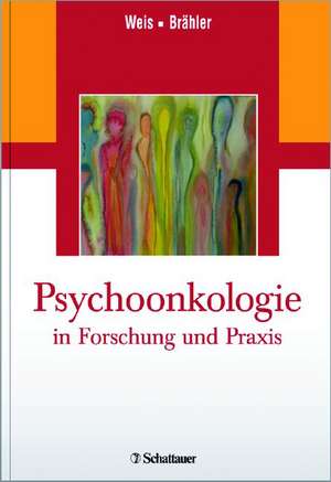 Psychoonkologie in Forschung und Praxis de Joachim Weis