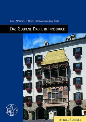 Innsbruck, Goldenes Dachl: Junge Kunst in Freising de Wartburg-Gesellschaft Eisenach