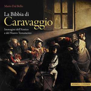 La Bibbia Di Caravggio