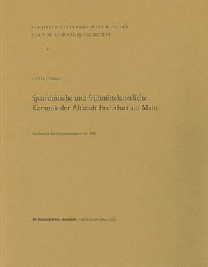 Spatromische Und Fruhmittelalterliche Keramik Der Altstadt Frankfurt Am Main: Tonfiguren Vom Nil de Otto Stamm